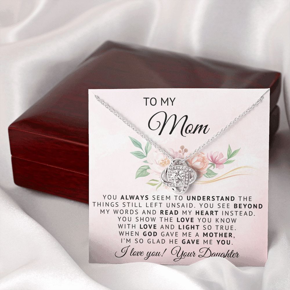 To My Mom |  God Gave Me A Mother | Love Knot Necklace