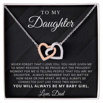 To My Daughter From Dad - Never Forget