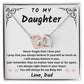 Gift for Daughter from Dad - My Baby Girl   [BEST SELLER]