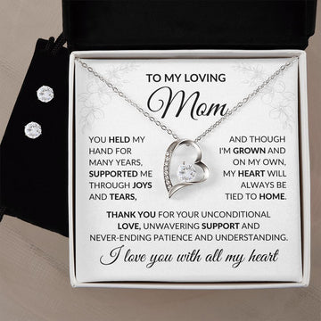 To My Loving Mom | You Held | Forever Love Necklace and Earring Gift Set