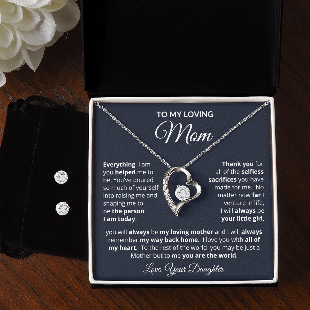 To My Loving Mom | Everything I Am | Forever Love Necklace and Earring Gift Set