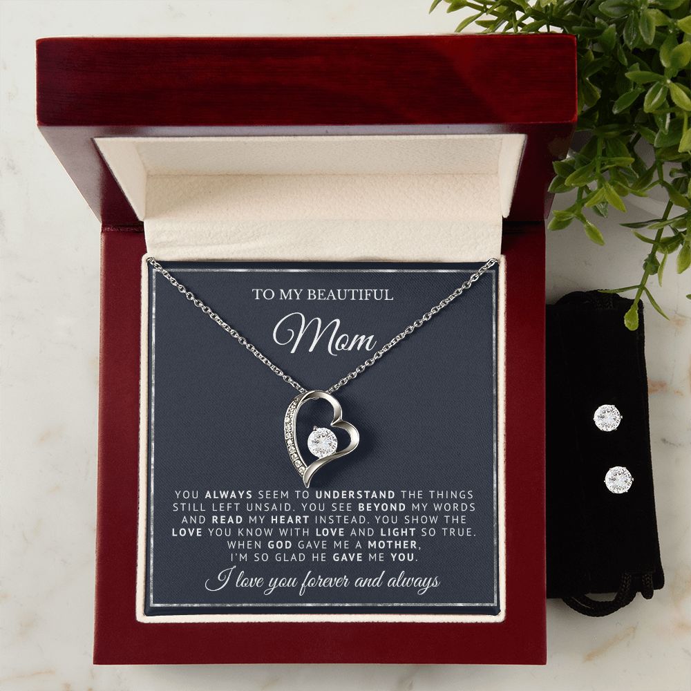 To My Beautiful Mom  | God Gave Me A Mother | Forever Love Necklace and Earring Set