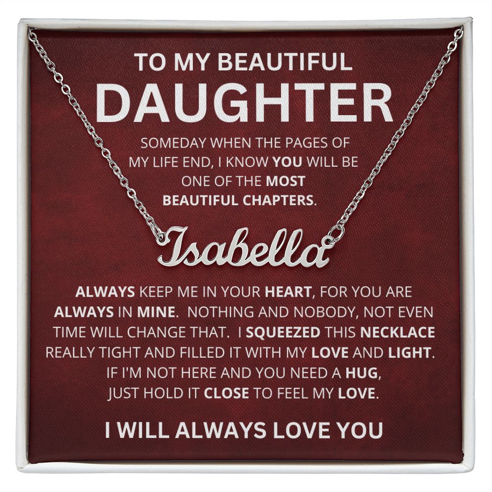 To My Beautiful Daughter | Name Necklace | Most Beautiful Chapter