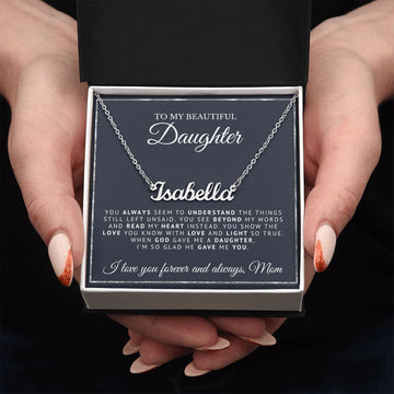To My Beautiful Daughter | When God Gave Me A Daughter | Personalized Name Necklace