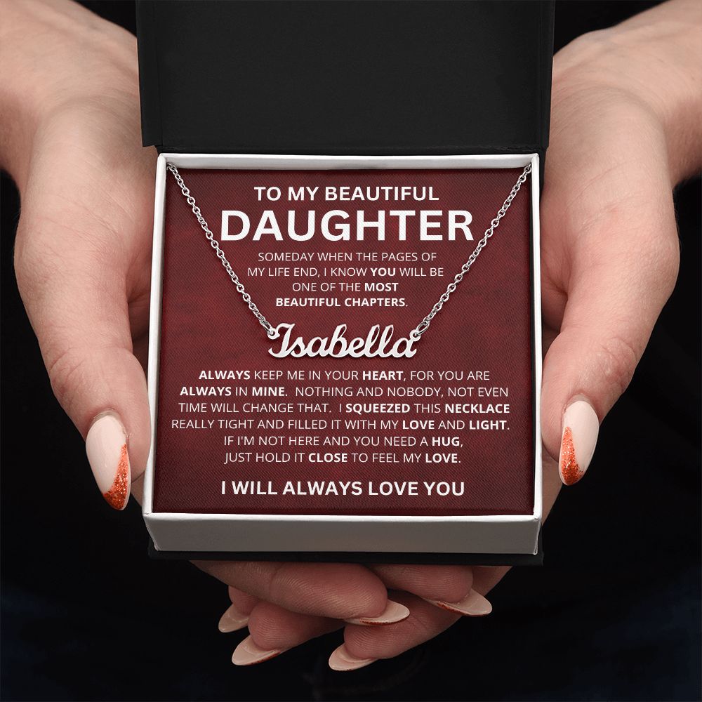 To My Beautiful Daughter | Name Necklace | Most Beautiful Chapter