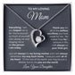 To My Loving Mom | Everything I Am | Forever Love Necklace