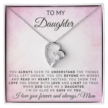 To My Daughter | God Gave Me A Daughter | Forever Love Necklace