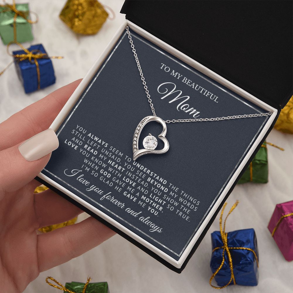 To My Beautiful Mom | God Gave Me A Mother | Forever Love Necklace