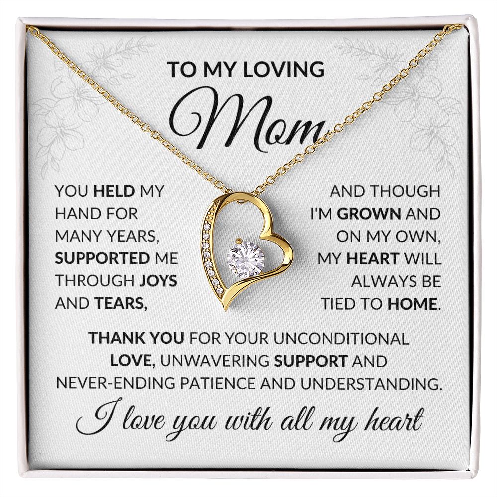 To My Loving Mom | You Held | Forever Love Necklace