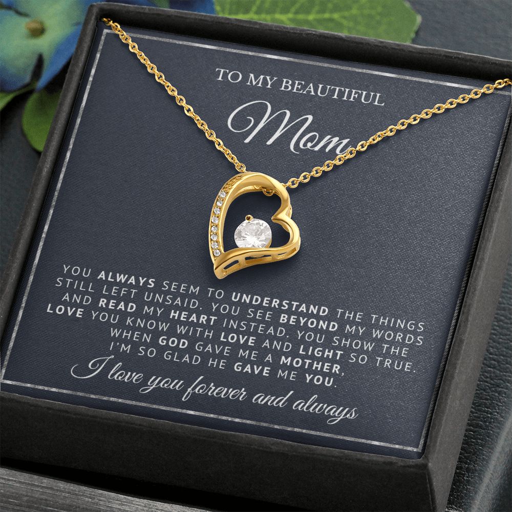 To My Beautiful Mom | God Gave Me A Mother | Forever Love Necklace