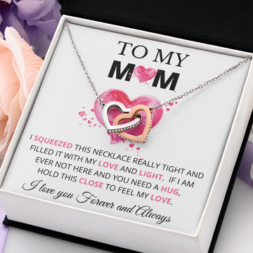 To My Mom - Interlocking Hearts